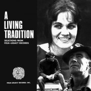 Various Artists - A Living Tradition: Selections from Folk-Legacy Records (2019)