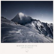 Winter Silhouette - Left For History (2025)