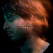 Bobby Bazini - Move Away (2020) [Hi-Res]