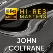 John Coltrane - Playlist: Hi-Res Masters (2023) Hi-Res