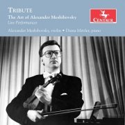 Alexander Meshibovsky and Diana Mittler - Tribute: The Art of Alexander Meshibovsky (Live) (2019)