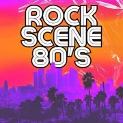 VA - Rock Scene 80's (2024)