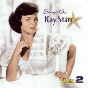 Kay Starr - Songs By Kay Starr (2007)