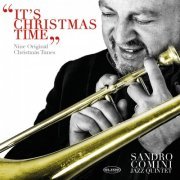 Sandro Comini Jazz Quintet - It's Christmas Time (Nine Original Christmas Tunes) (2014)