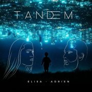 Tandem Meets Elisa Commery & Adrien Commery - Face à Face (2023) Hi-Res