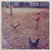 Ward Davis - Here I Am (2026) [Hi-Res]