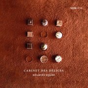 Eduardo Egüez - Cabinet des délices: French Lute Music of the 17th Century (2026)