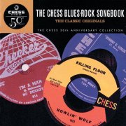 Various Artists -   The Chess Blues-Rock Songbook (1997)