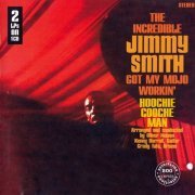 Jimmy Smith - Got My Mojo Working - Hoochie Cooche Man (1997)