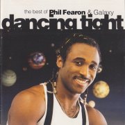 Phil Fearon & Galaxy - Dancing Tight - The Best Of (1992)