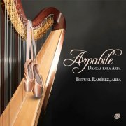 Betuel Ramírez - ARPABILE. Danzas para arpa (2026) [Hi-Res]