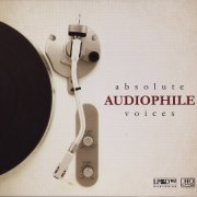 VA - Absolute Audiophile Voices (2011)