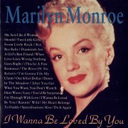 Marilyn Monroe - I Wanna Be Loved By You (2024)