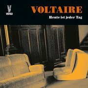 Voltaire - Heute ist jeder Tag (Extended Edition) (2006/2020)