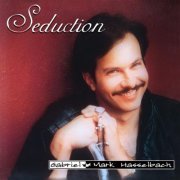 Gabriel Mark Hasselbach - Seduction (Remastered) (1994) flac