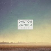 Dalton Domino - 1806 (2015)