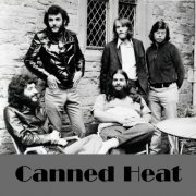 Canned Heat - Discography (1967-2015)