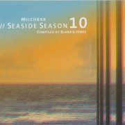 Blank & Jones - Milchbar // Seaside Season 10 (2018) [CD Rip]