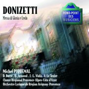 Michel Piquemal, Orchestre Lyrique Avignon Provence - Donizetti-Messa di gloria e credo (1991)