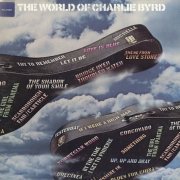 Charlie Byrd - The World Of Charlie Byrd (1973)