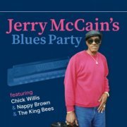 Jerry Mccain - Jerry Mccains’s Blues Party (Live) (2024)