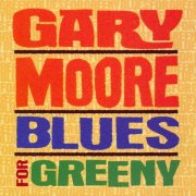 Gary Moore - Blues For Greeny (1995)