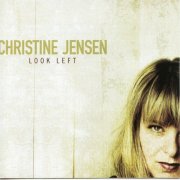 Christine Jensen - Look Left (2006)