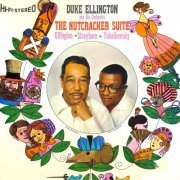 Duke Ellington - The Nutcracker Suite (1960/2011) [Hi-Res]