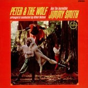 Jimmy Smith -  Peter & The Wolf (1966) FLAC