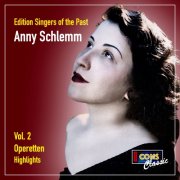 Anny Schlemm - Anny Schlemm, Vol. 2: Operette (Highlights) (2025) Hi-Res