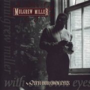 Mulgrew Miller - With Our Own Eyes (1994) 320 kbps