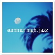 VA - Summer Night Jazz (2021)