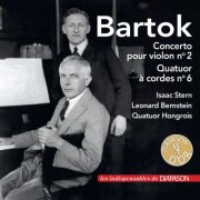Isaac Stern, Leonard Bernstein, Hungarian Quartet - Bartók: Concerto pour violon No. 2 & Quatuor à cordes No. 6 (Les indispensables de Diapason) (2026)