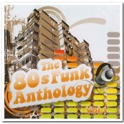 VA - The 80s Funk Anthology Vol. 1 & 2 [Remastered] (2009)