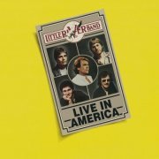 Little River Band - Live In America (2020)