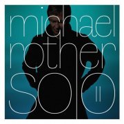 Michael Rother - Solo II (2020)