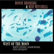 Bosse Broberg, Red Mitchell - West of the Moon (1995)