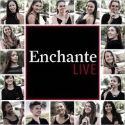 Enchante - Enchante (Live) (2019)