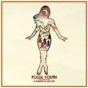 Fossil Youth - A Glimpse of Self Joy (2016)