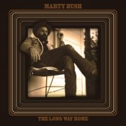 Marty Bush - The Long Way Home (2024)