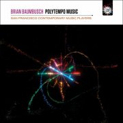 Brian Baumbusch - Polytempo Music (2024) Hi-Res