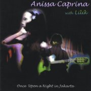 Anissa Caprina - Once Upon A Night In Jakarta (2004)