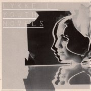 Lykke Li - Youth Novels (2008) {5144282482} CD-Rip