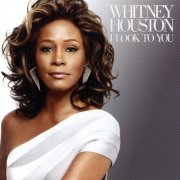 Whitney Houston - I Look To You (2009) [Hi-Res]