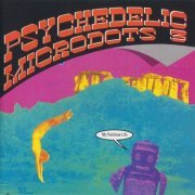 Various Artists - Psychedelic Microdots 3: My Rainbow Life (1992)