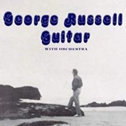 George Russell - Guitar with Orchestra (1969/2019) [Hi-Res]