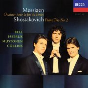 Joshua Bell, Olli Mustonen, Steven Isserlis, Michael Collins - Shostakovich: Piano Trio No. 2; Messiaen: Quatour pour la fin du Temps (1997)