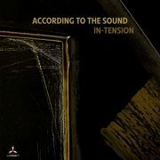 According to the Sound - In-Tension (2022) [Hi-Res]