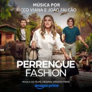 VA - Perrengue Fashion (Música do Filme Original Amazon Prime) (2025) Hi-Res