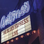 The Blues Express - Live at Antone's (2019) [Hi-Res]